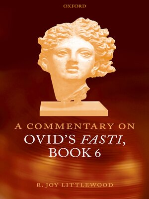 cover image of A Commentary on Ovid's Fasti, Book 6